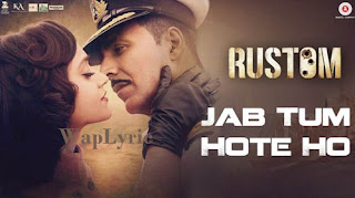 Jab Tum Hote Ho Lyrics Waplyric Jab Tum Hote Ho Lyrics Waplyric