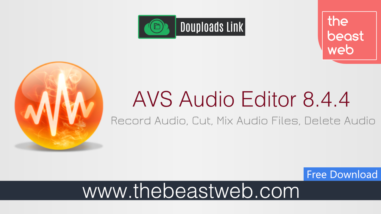 AVS Audio Editor 8.4.4.521 Full
