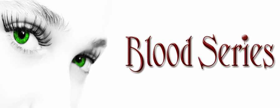 Blood Series