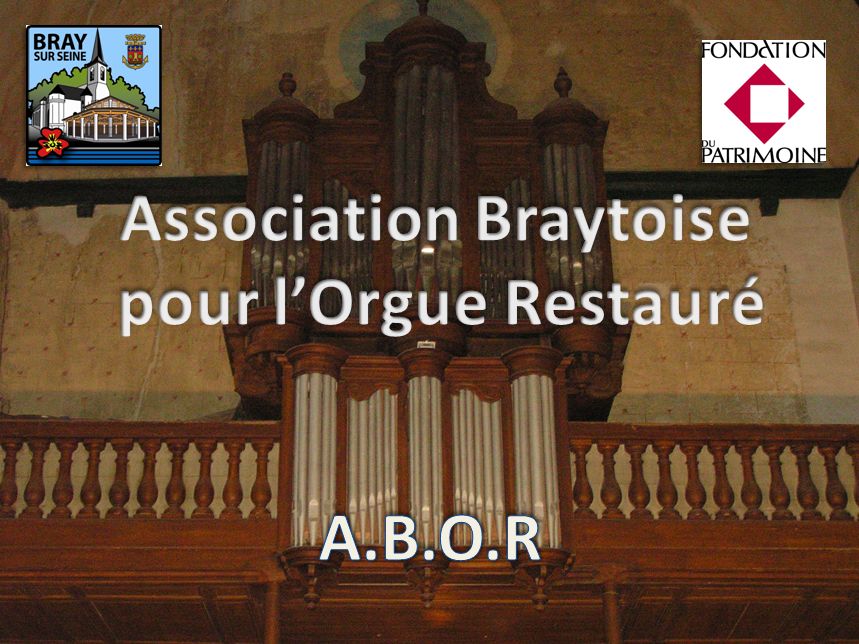 Association Braytoise pour l'Orgue Restauré