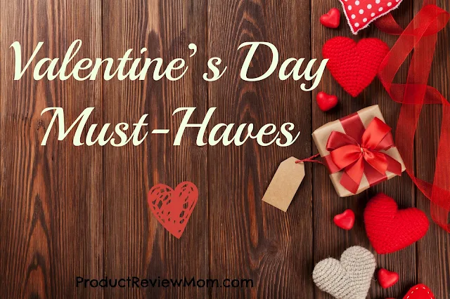 Valentine’s Day Must-Haves  via  www.productreviewmom.com