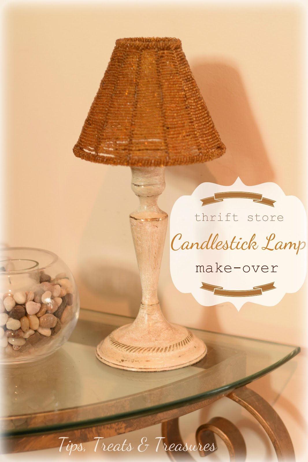 Tips, Treats & Treasures Candlestick Lamp makeover