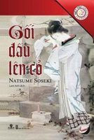 Gối Đầu Lên Cỏ - Natsume Soseki