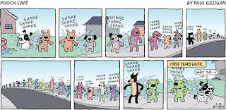 Pooch Cafe by Paul Gilligan  Pooch Café is a comic strip that follows the humorous antics of a self-serving, squirrel-fearing, food-obsessed, toilet-drinking mutt named Poncho. The strip follows Poncho's life with his master, Chazz, and Chazz's cat-loving wife, Carmen (who owns a brood of six cats), and Poncho's adventures with his fellow dogs Boomer, Hudson, Droolia (a female Bullmastiff with a drooling problem), Gus (a Scottish Terrier), Beaumont (or "Bobo", the owner of the titular cafe), Poo Poo (a Bichon Frise), and a zen goldfish named "Fish". Other semi-recurring characters are Tito (the garbage man), Sheldon (a pigeon with a pork pie hat), and Margo (the dog-walker). The strip takes its name from the cafe where Poncho and his friends gather to compare notes about life among the humans.