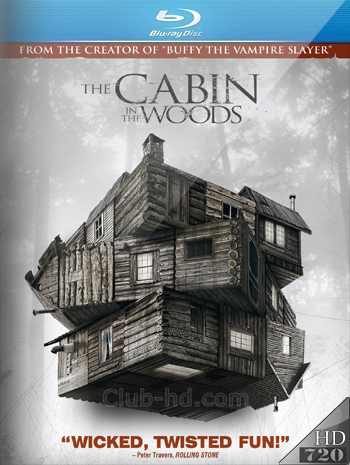 The Cabin in the Woods (2011) 720p BDRip Dual Latino-Inglés [Subt. Esp] (Terror. Fantástico)
