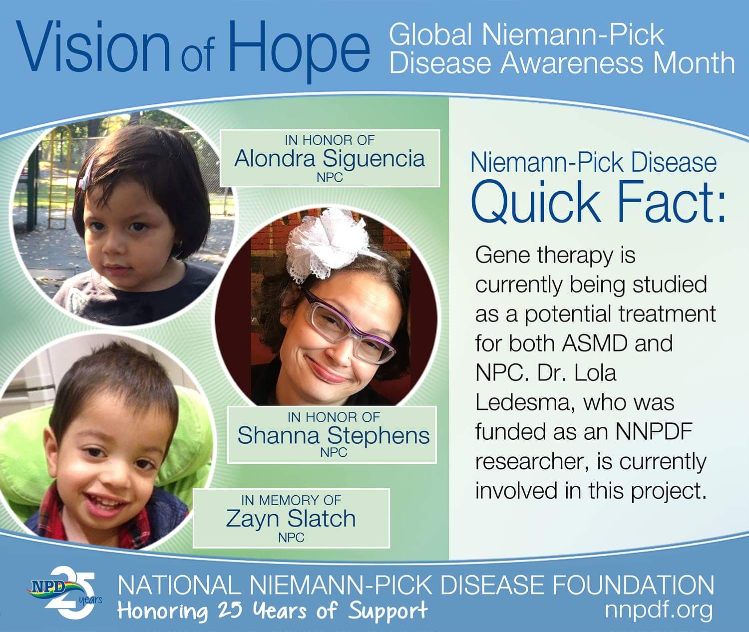 National Niemann-Pick Disease Foundation, Inc. - October is Global Niemann- Pick Disease Awareness Month! For more information on Niemann-Pick Disease  or to make a donation to the NNPDF go to www.nnpdf.org. #niemannpick #ASMD #