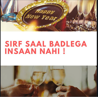 New special status 2019 Sirf Saal Badlega Insaan Nahi ! New special status 2019 Sirf Saal Badlega Insaan Nahi !