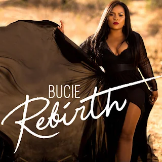 Bucie - Rebirth (Album)