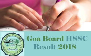 Goa Board HSSC Results 2018, Goa Board 12th Results 2018, Goa Board 12th Result 2018, Goa 12th Results 2018, GBSHSE HSSC Results 2018 Goa Board Results 2018, Goa Board HSSC 2018 Results, Goa 12th 2018 Results, Goa Board HSSC Results