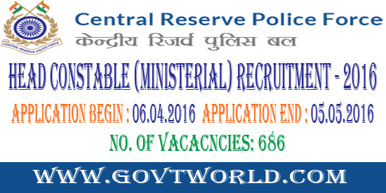 CRPF Recruitment 2017 - Head Constable (Ministerial)