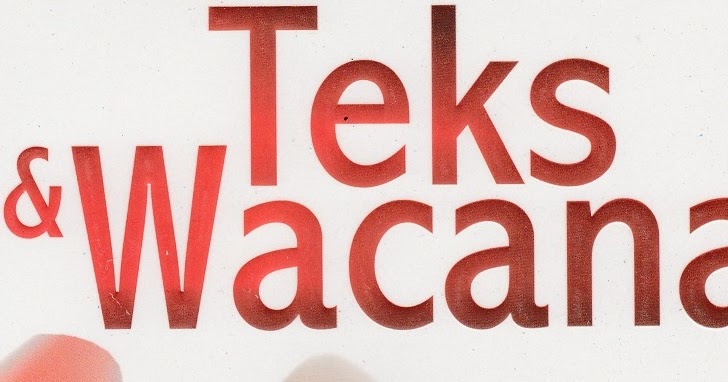 Pengertian Wacana dan Teks menurut para Ahli Ragam