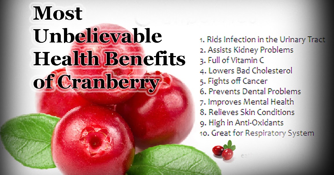 Most Unbelievable Health Benefits of Cranberry Natural Remedies And