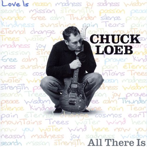 Mood du jour As Is Chuck Loeb All There is Mood du jour As Is Chuck Loeb All There is