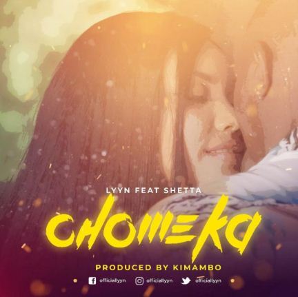 Lyyn Ft Shetta - Chomeka Chomeka