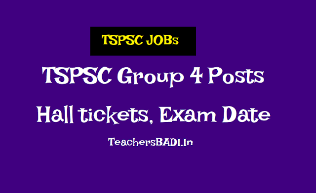 TSPSC Group 4 posts 2018 Hall tickets, Exam date: 07-10-2018 tspsc group 4 posts 2018 recruitment,apply online upto july 2,tspsc group 4 online application form,how to apply for tspsc group 4 recruitment,last date to apply for group 4,application fee,group 4 hall tickets,group 4 results,group 4 exam date,group 4 answer key