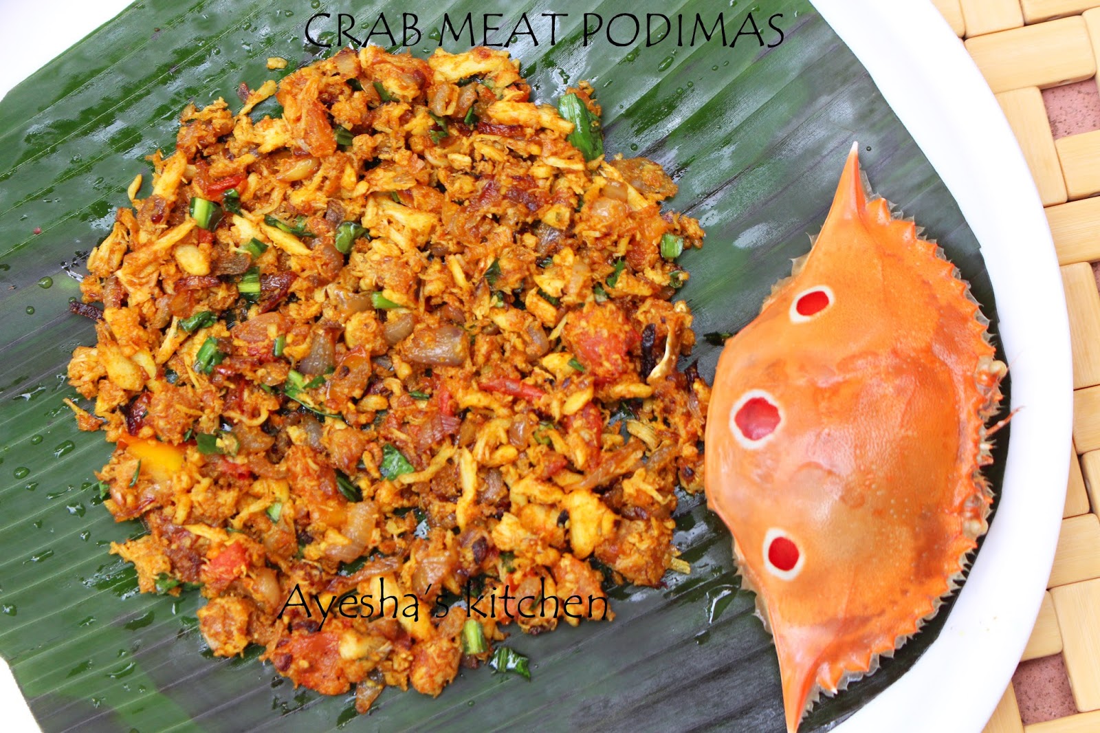 CRAB RECIPES CRAB MEAT BURJJI / CRAB PODIMAS