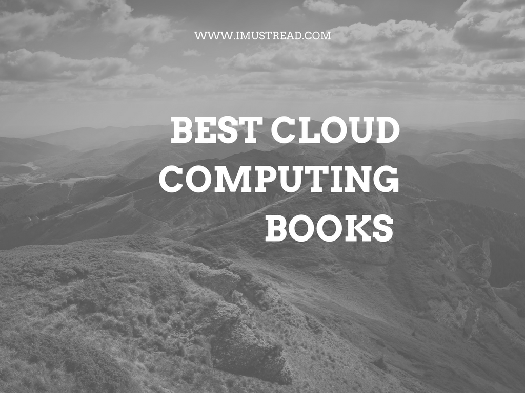 10 Best Cloud Computing Books I Must Read