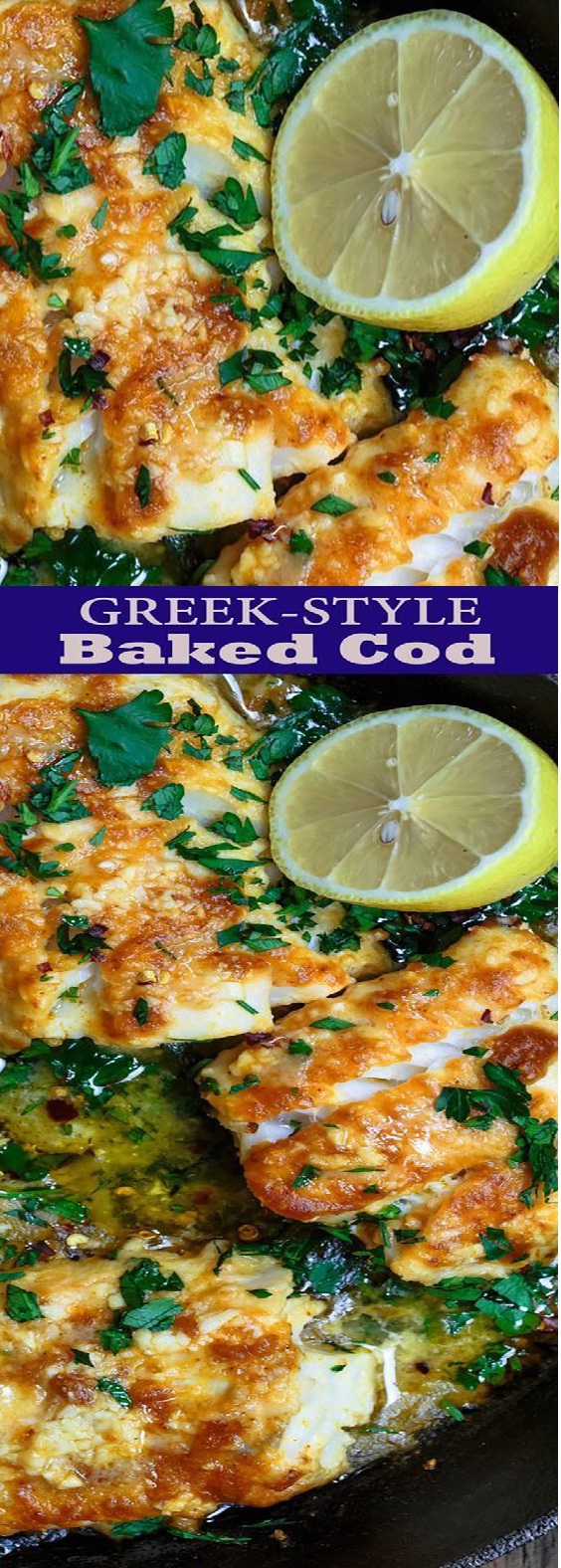 Greek-Style Baked Cod Recipe with Lemon and Garlic Greek-Style Baked Cod Recipe with Lemon and Garlic