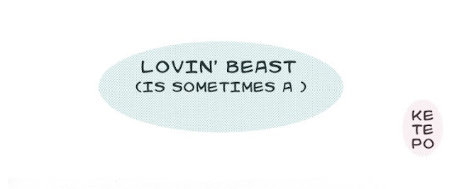 http://www.verticalismi.it/lovin-beast/