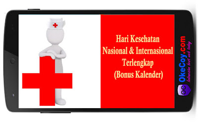 Hari Kesehatan Nasional dan Internasional Terlengkap (Bonus Kalender) Hari Kesehatan Nasional dan Internasional Terlengkap (Bonus Kalender)