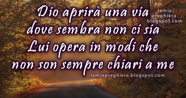 Video Canzone Dio Aprira Una Via Frasi Di Incoraggiamento