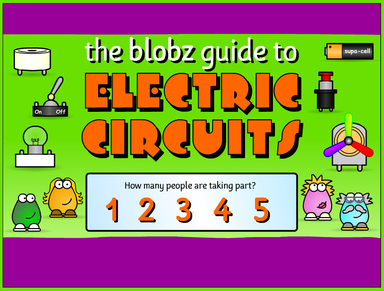 Tech Coach: The Blobz Guide to Electric Circuits
