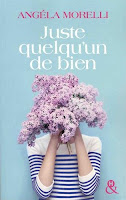 Angéla Morelli - Juste quelqu'un de bien Angéla Morelli - Juste quelqu'un de bien