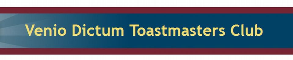 Venio Dictum Toastmasters Club