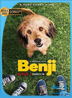 Benji (2018) HD [1080p] Latino [GoogleDrive] SXGO