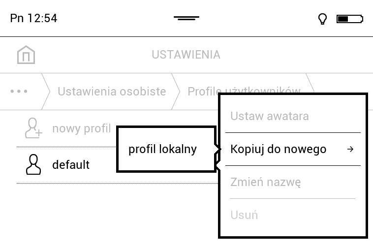 PocketBook Touch Lux 4 – tworzenie nowego profilu ze skopiowaniem ustawień z już istniejącego