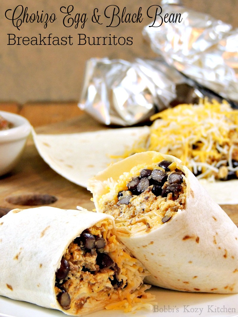 Chorizo Egg and Black Bean Breakfast Burritos Bobbi's Kozy Kitchen