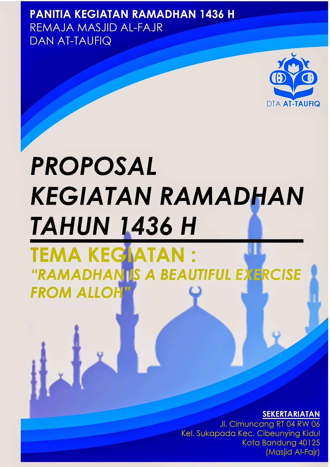Proposal Kegiatan Ramadhan 1436 H FoRMAT Blog