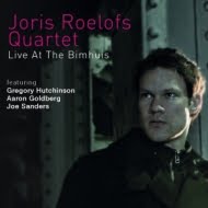 Joris Roelofs Quartet – 'Live At The Bimhuis'