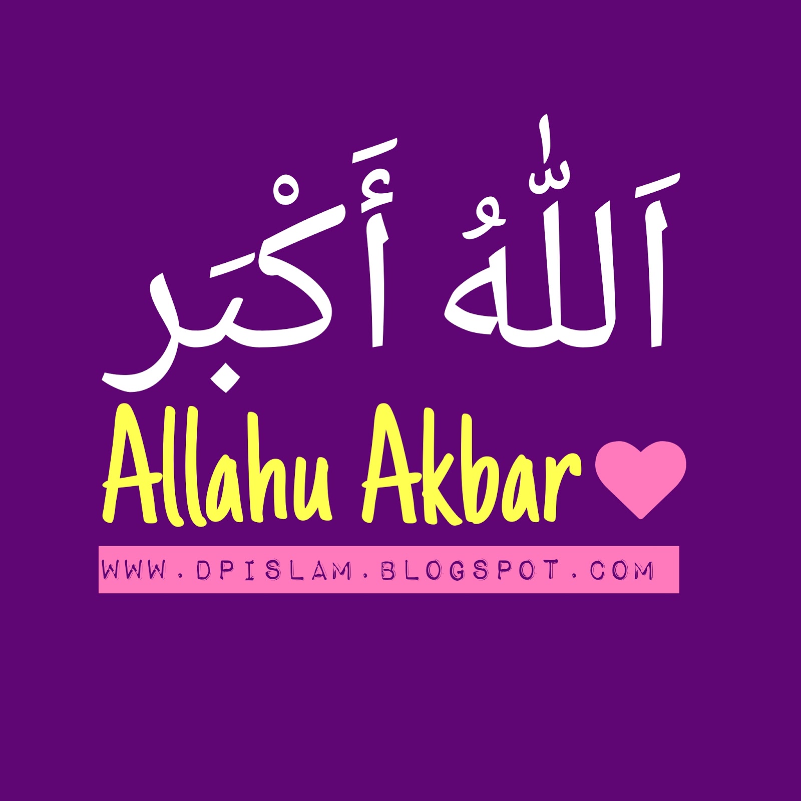 islamic display pictures for all social media allahu akbar allah
