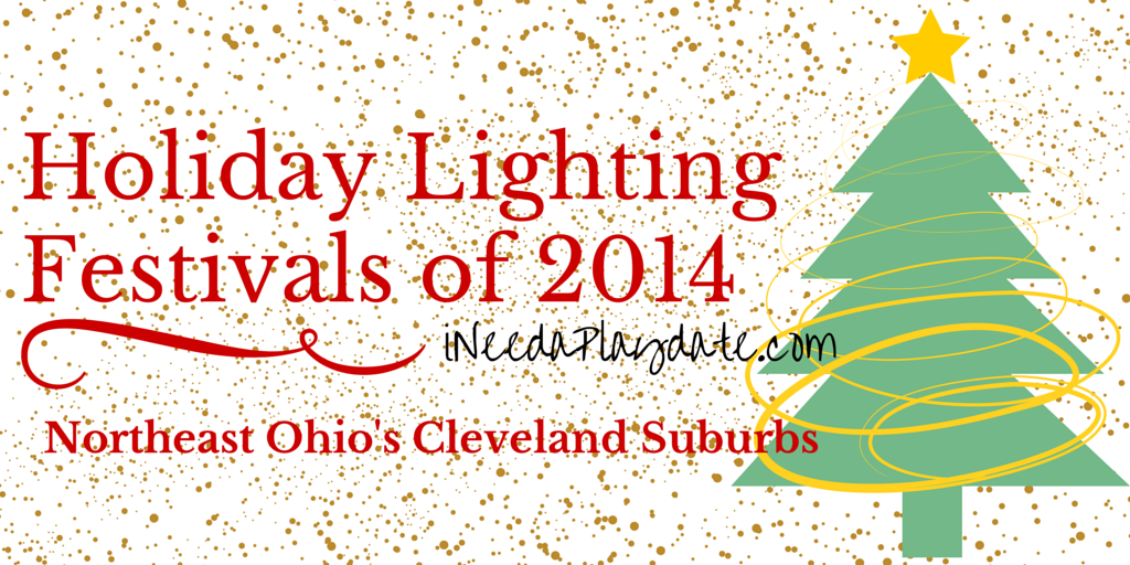 Holiday Lighting Festivals in Northeast Ohio's Cleveland Suburbs 2014