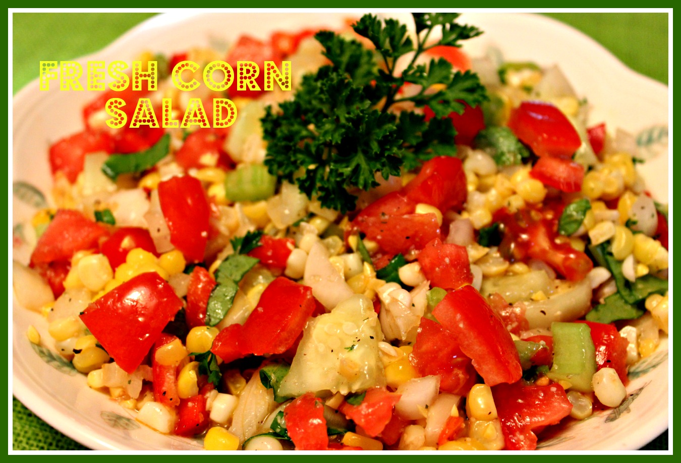 Sweet Tea And Cornbread Fresh Corn Salad sweet-tea-and-cornbread-fresh-corn-salad