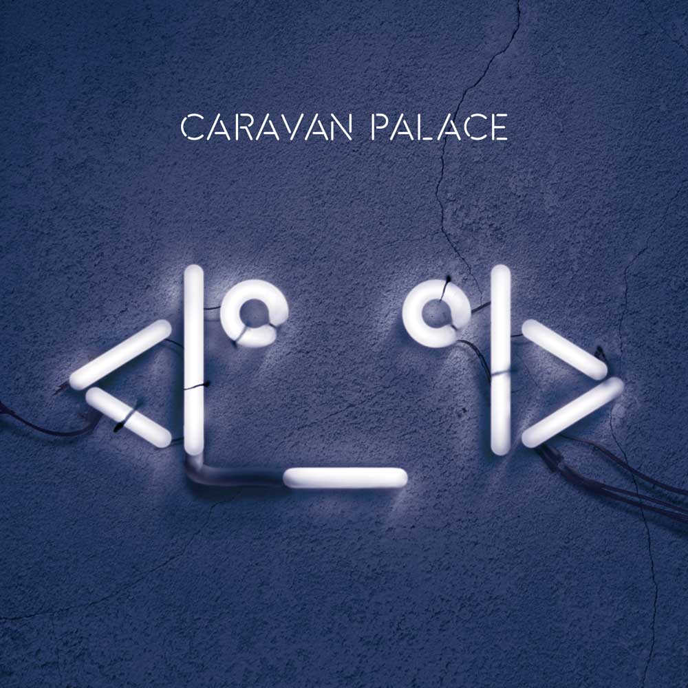 caravan palace tour 2017 america