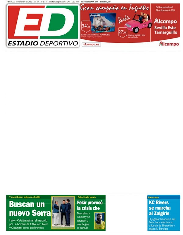 Betis, Estadio Deportivo: "Buscan un nuevo Serra"
