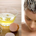 Egg Treatment for Hair - अण्डे से ऐसे करे हेयर फॉल की प्रॉब्लम सॉल्व