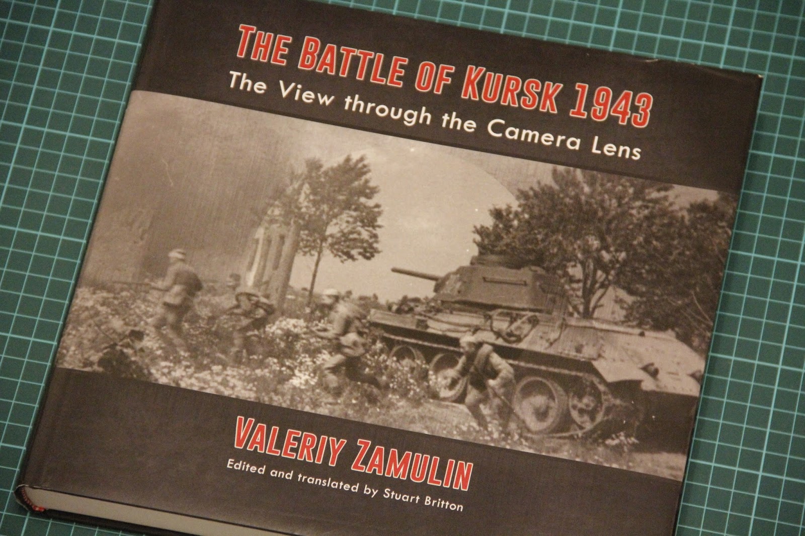 Casemate Publishing The Battle of Kursk 1943 by Valeriy Zamulin
