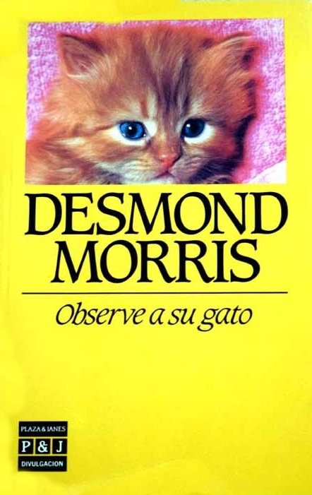OBSERVE A SU GATO-Desmond Morris-Editorial Plaza & Janés