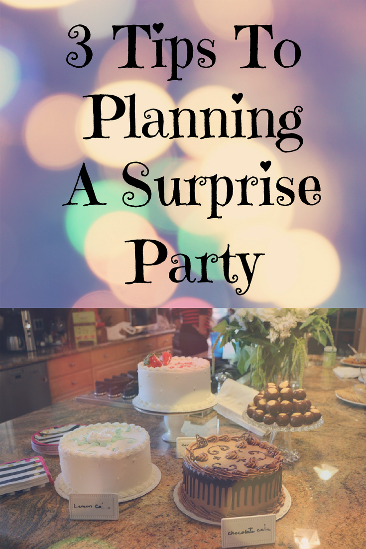 3 Tips How To Throw A Surprise Party