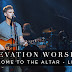 Elevation Worship - O Come to the Altar (Live) |@ElevationWorship