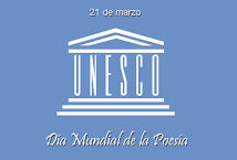 UNESCO - DÍA MUNDIAL DE LA POESÍA
