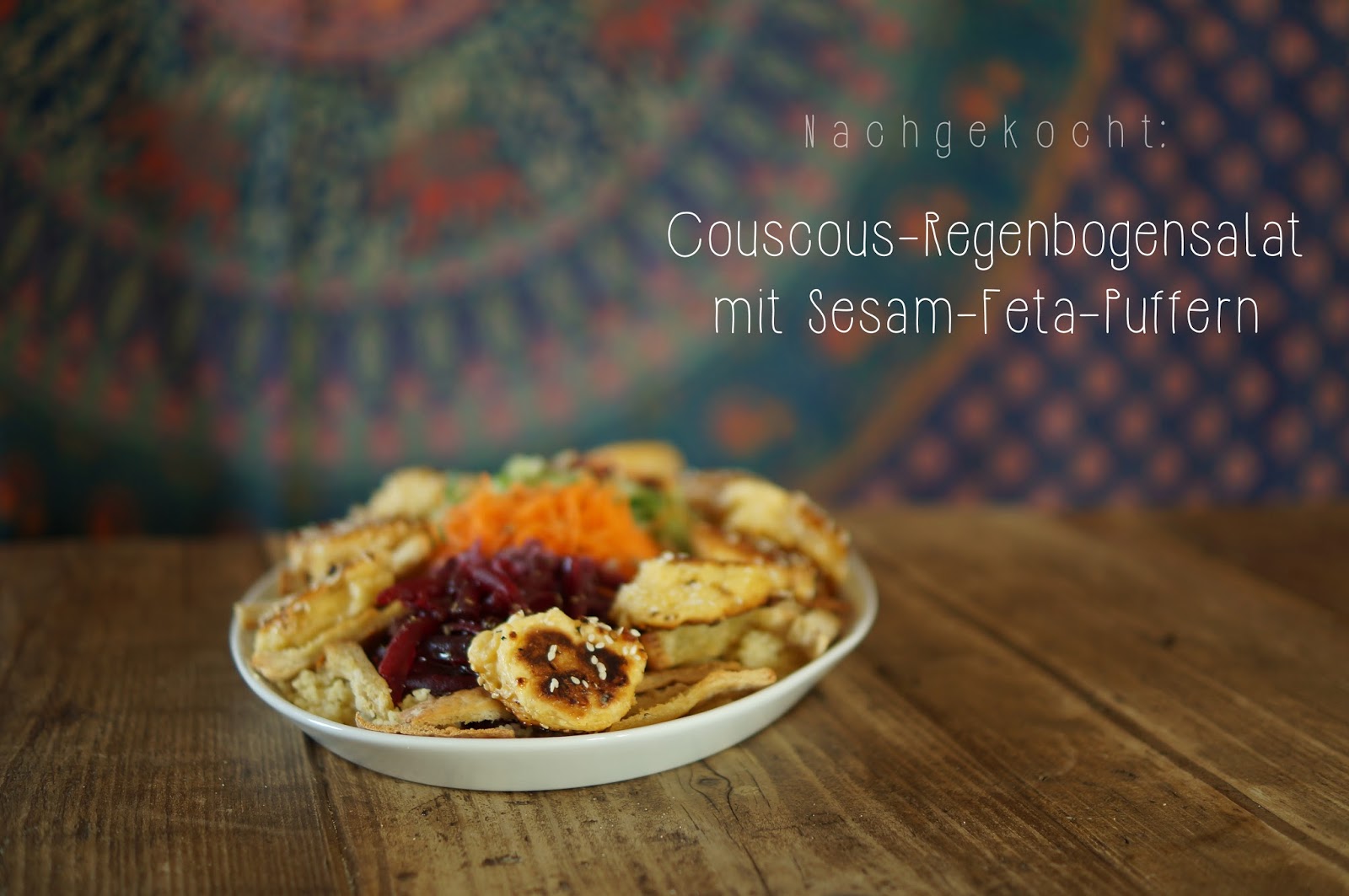 The Brick Kitchen Nachgekocht CouscousRegenbogensalat mit SesamFeta