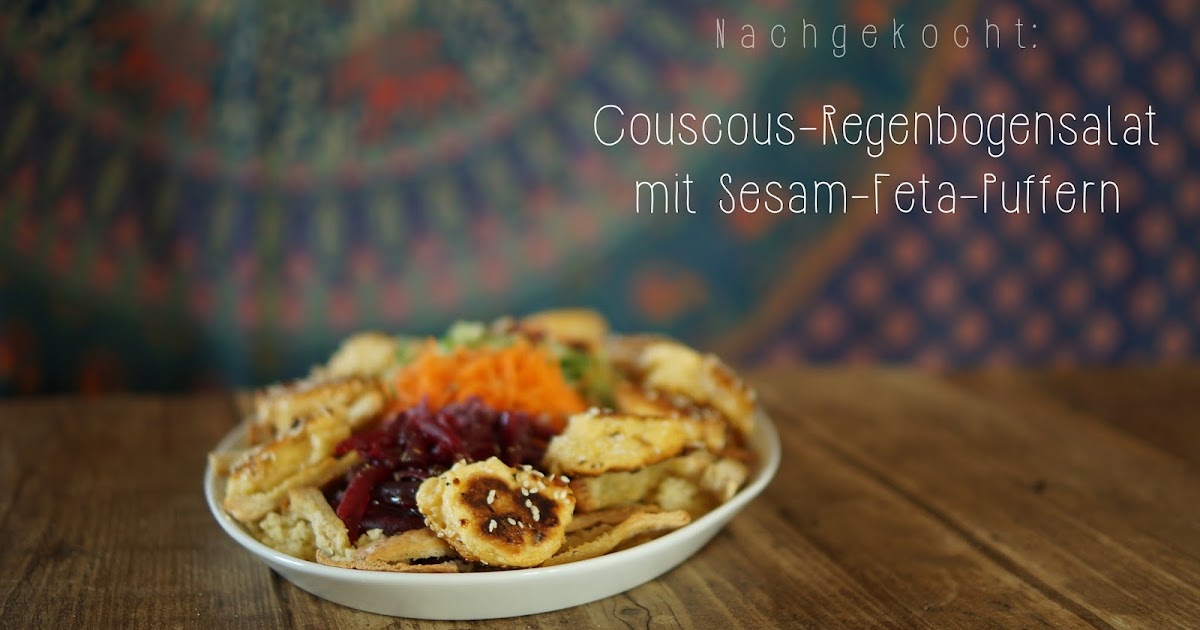 The Brick Kitchen Nachgekocht CouscousRegenbogensalat mit SesamFeta