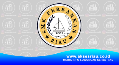 SMK Perbankan Riau Pekanbaru