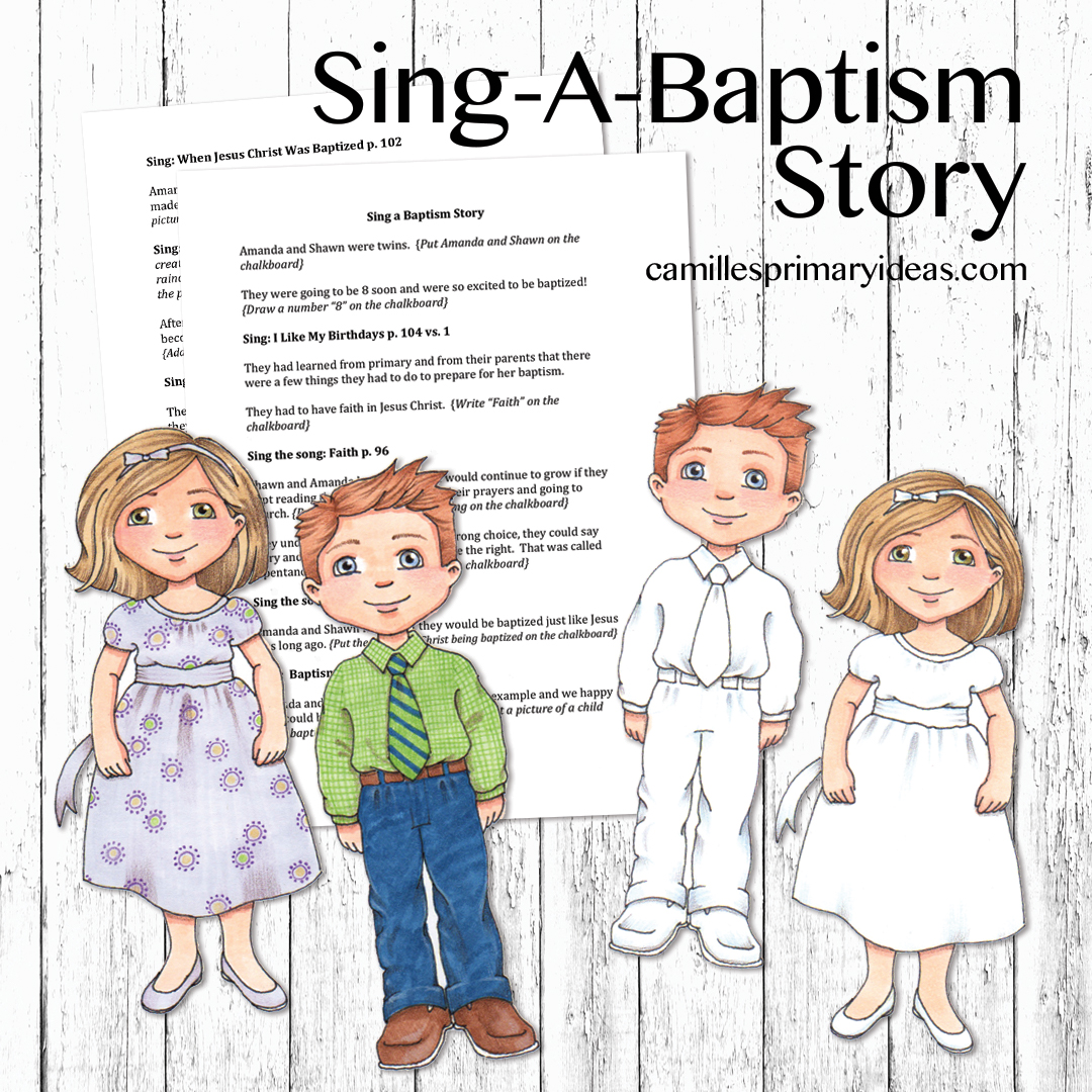 camille s primary ideas sing a baptism story