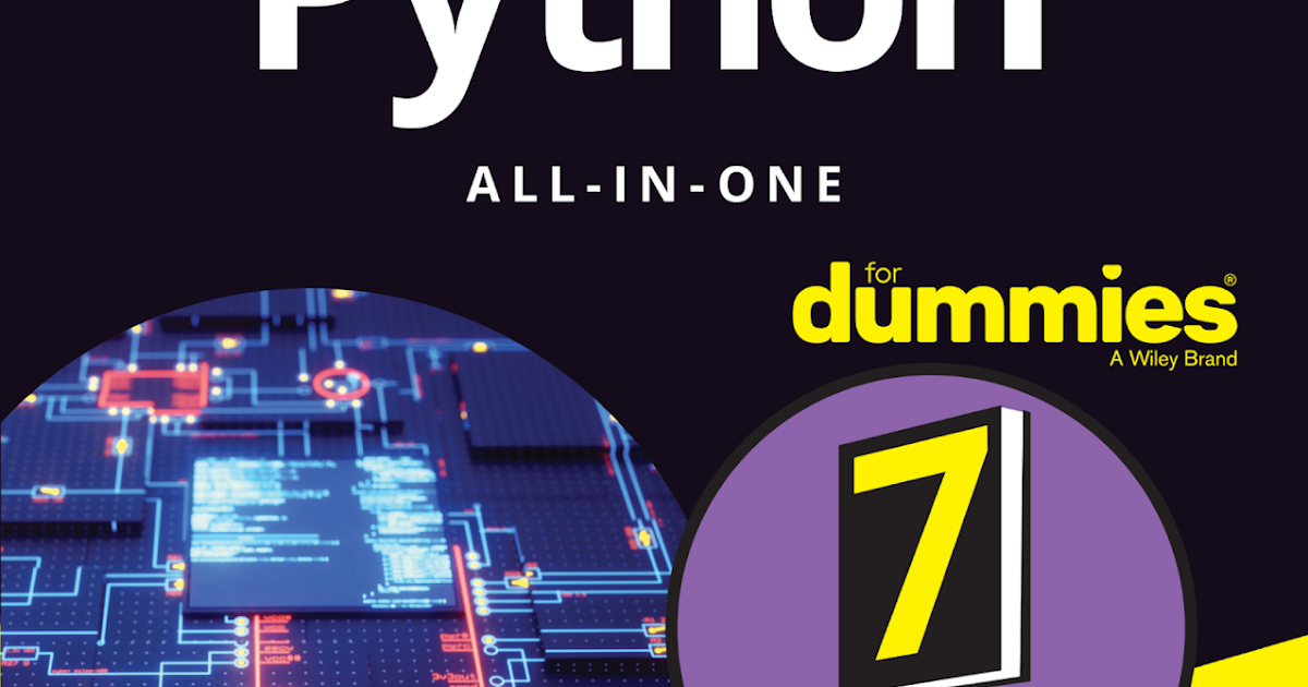 Ebook Python AllinOne For Dummies 2019 7 Cuốn Sách Trong 1 Nhà