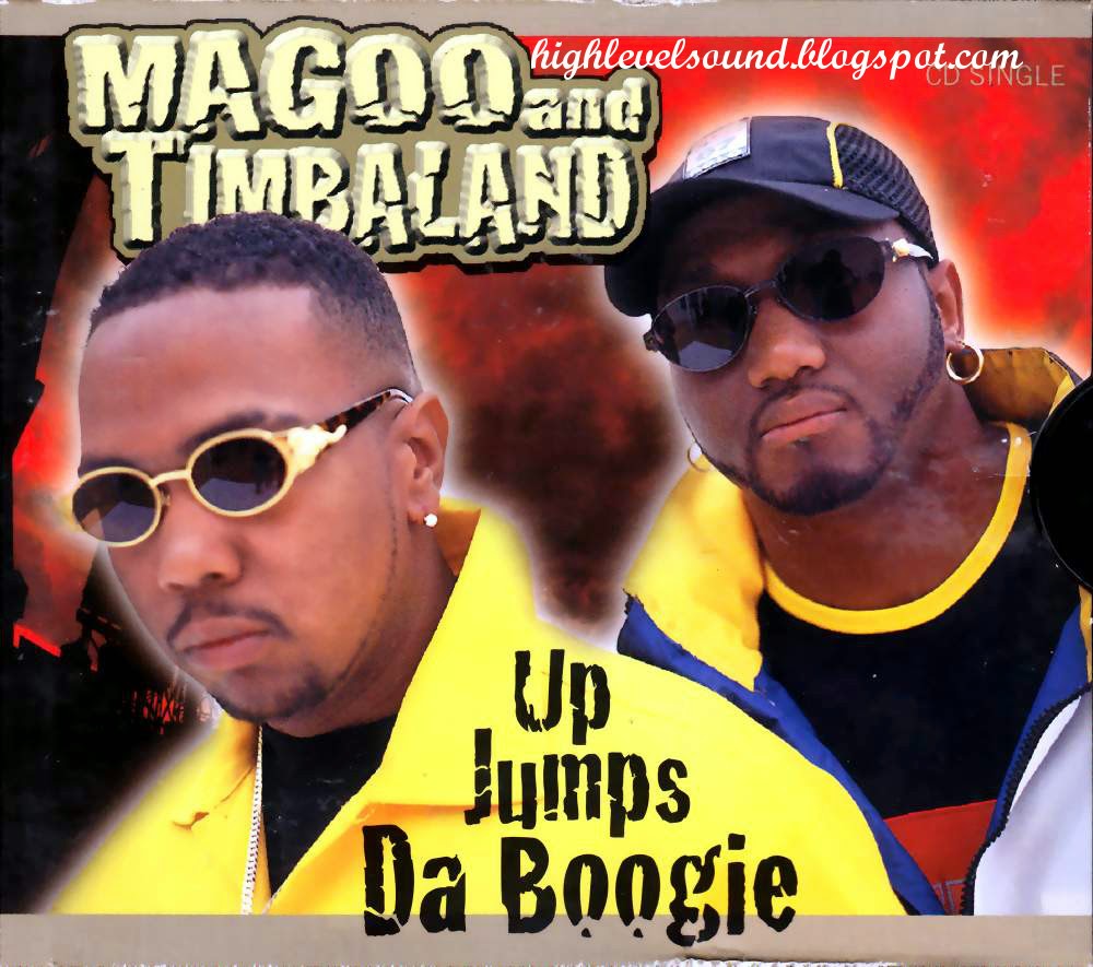 Timbaland & magoo up jumps da' boogie